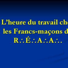 L'heure du travail chez les Francs-maçons du R.É.A.A.